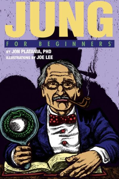 Cover for Platania, Jon (Jon Platania) · Jung for Beginners - For Beginners (Paperback Book) (2011)