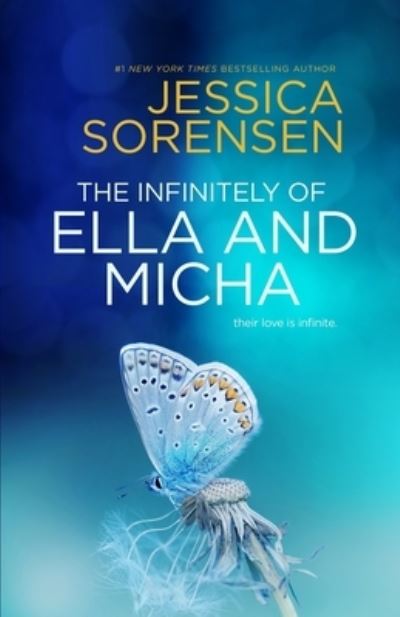 Cover for Jessica Sorensen · The Infinitely of Ella &amp; Micha (Pocketbok) (2021)