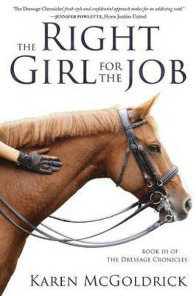Cover for Karen McGoldrick · The Right Girl for the Job (Paperback Book) (2016)