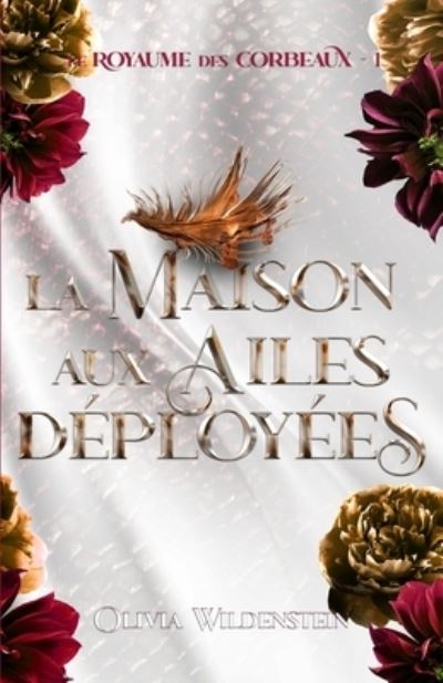 Cover for Olivia Wildenstein · Maison Aux Ailes Déployées (Book) (2023)