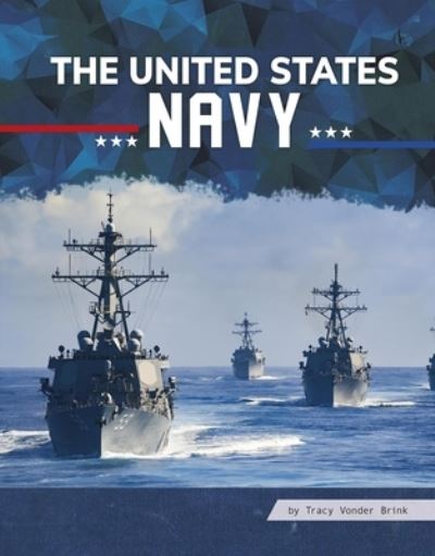 Cover for Tracy Vonder Brink · The United States Navy (Hardcover Book) (2021)