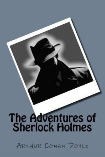 Cover for Arthur Conan Doyle · The Adventures of Sherlock Holmes (Paperback Book) (2017)
