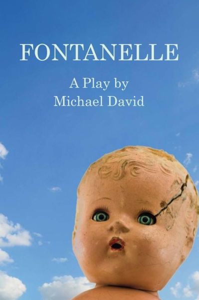 Cover for Michael David · Fontanelle (Paperback Book) (2017)