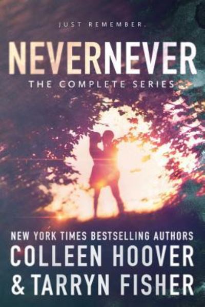 Cover for Tarryn Fisher · Never Never: The complete series (Paperback Book) (2017)