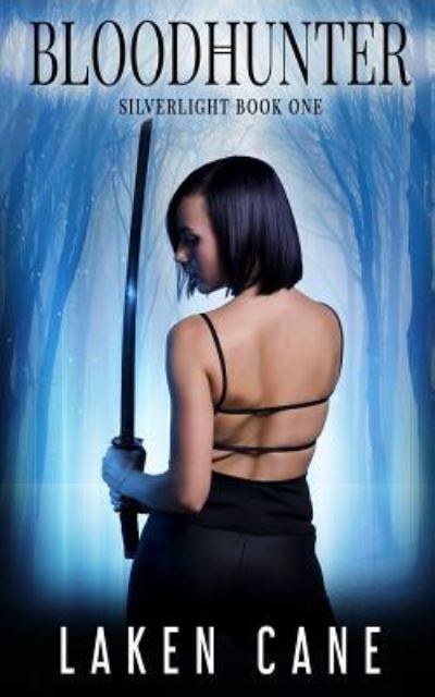 Cover for Laken Cane · Bloodhunter (Paperback Book) (2018)