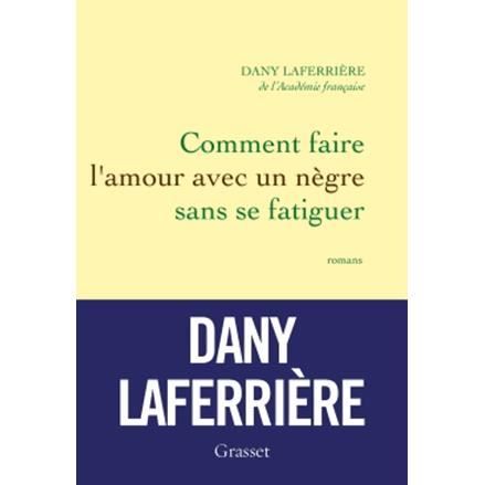 Mythologies americaines - Dany Laferriere - Gadżety - Grasset and Fasquelle - 9782246858768 - 6 stycznia 2016