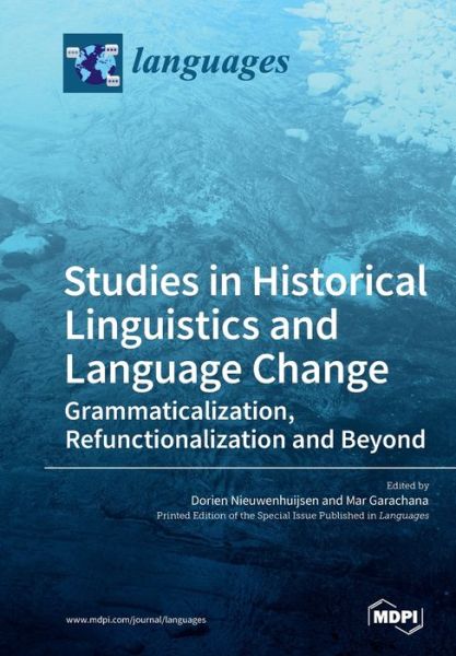 Cover for Dorien Nieuwenhuijsen · Studies in Historical Linguistics and Language Change. Grammaticalization, Refunctionalization and Beyond (Paperback Book) (2019)