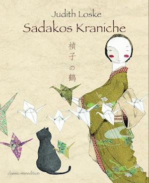 Cover for Judith Loske · Sadakos Kraniche (Bog) (2022)