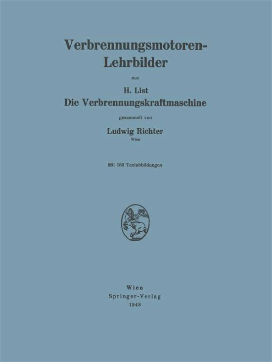 Cover for Ludwig Richter · Verbrennungsmotoren-Lehrbilder - Verstandliche Wissenschaft (Paperback Book) [1948 edition] (1948)