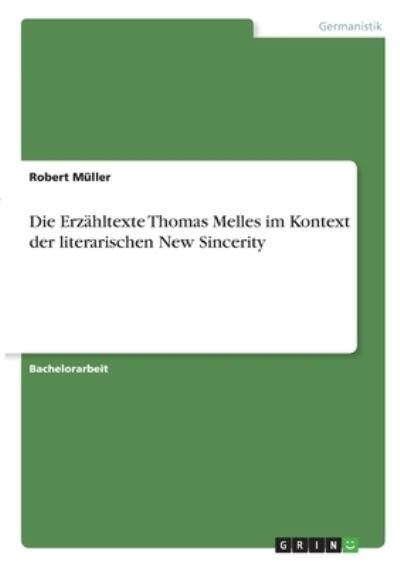 Cover for Müller · Die Erzähltexte Thomas Melles im (N/A)