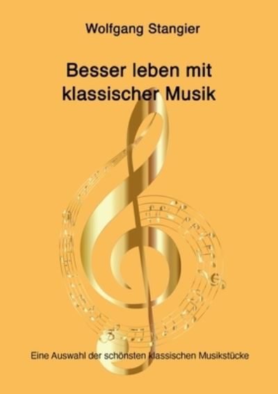 Cover for Stangier · Besser leben mit klassischer M (Book) (2020)