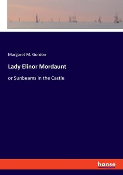 Cover for Gordon · Lady Elinor Mordaunt (N/A) (2021)