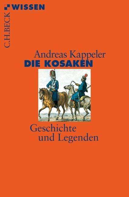 Cover for Andreas Kappeler · Kappeler.Die Kosaken (Bok)