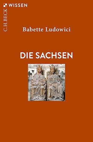 Cover for Babette Ludowici · Die Sachsen (Book) (2022)