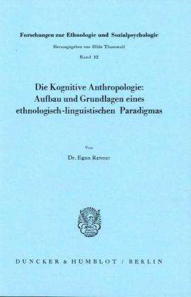 Die Kognitive Anthropologie: Auf - Renner - Książki -  - 9783428046768 - 7 listopada 1980