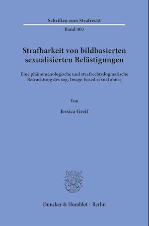 Cover for Jessica Greif · Strafbarkeit Von Bildbasierten Sexualisierten Belästigungen (Book) (2022)