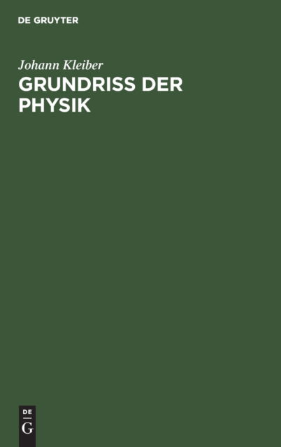 Cover for Kleiber · Grundriss der Physik (Book) (1947)