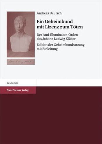 Cover for Andreas Deutsch · Ein Geheimbund Mit Lizenz Zum Toten (Paperback Book) (2010)