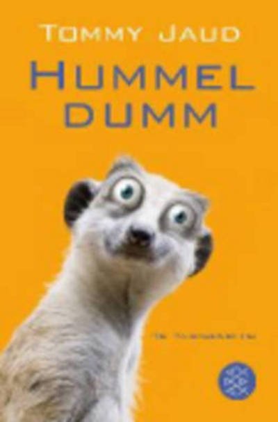 Cover for Tommy Jaud · Fischer TB.17476 Jaud:Hummeldumm (Book)