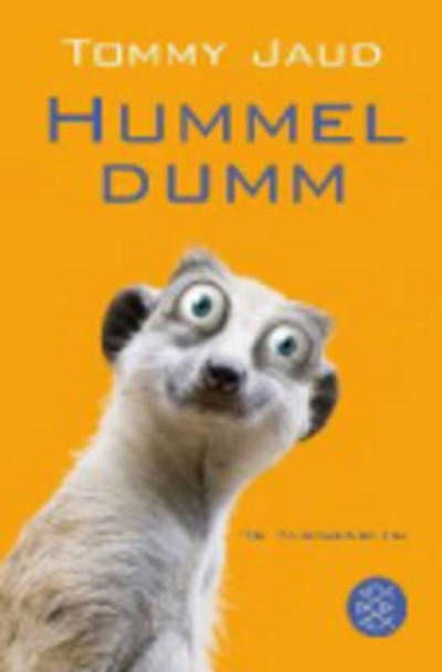 Cover for Tommy Jaud · Fischer TB.17476 Jaud:Hummeldumm (Bok)