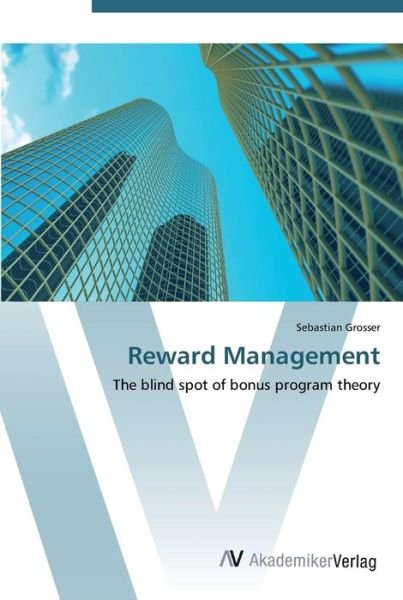 Cover for Grosser · Reward Management (Bog) (2012)