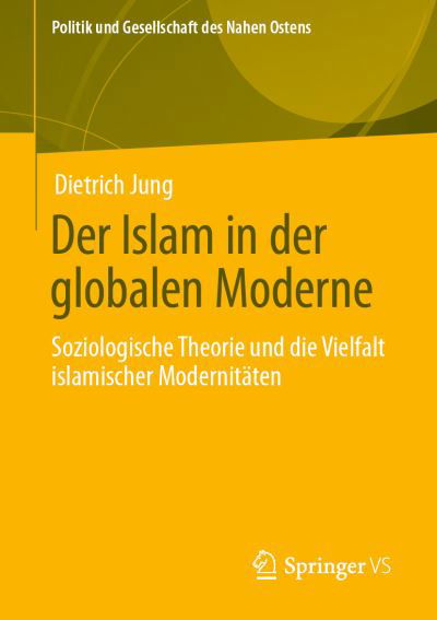 Cover for Jung · Der Islam in der globalen Moderne (Bog) (2021)