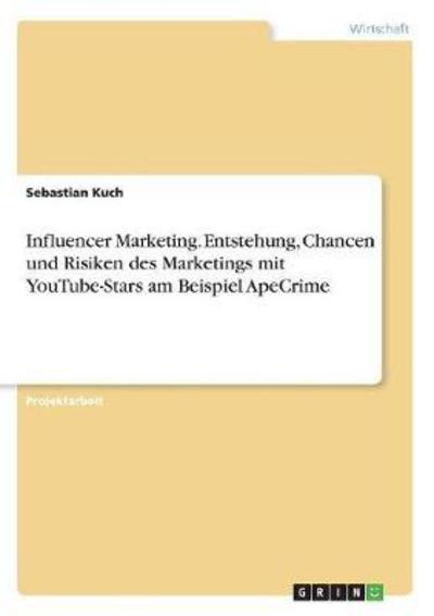 Cover for Kuch · Influencer Marketing. Entstehung, (Book)