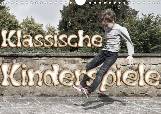 Cover for Grau · Klassische Kinderspiele (Wandkalen (Bok)