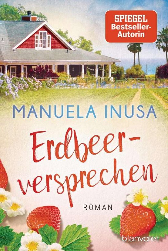 Erdbeerversprechen - Manuela Inusa - Bücher - Blanvalet Taschenbuch Verlag. Label der  - 9783734109768 - 15. Februar 2021
