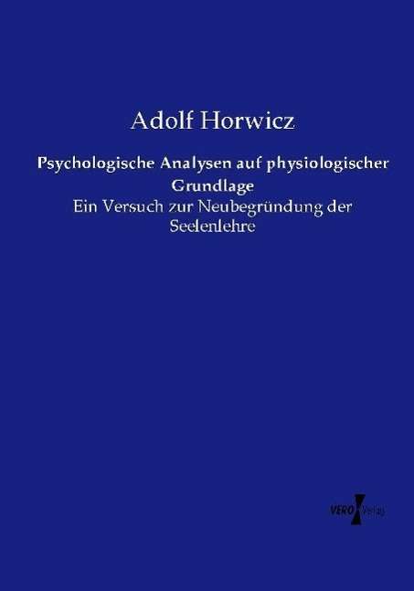 Cover for Horwicz · Psychologische Analysen auf phy (Buch)