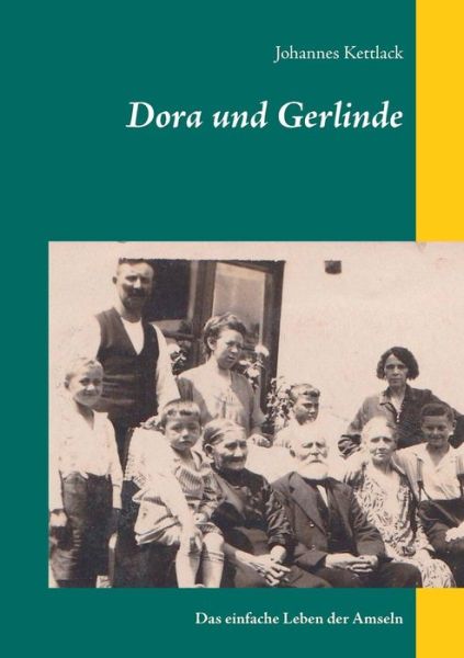 Cover for Johannes Kettlack · Dora Und Gerlinde (Paperback Book) (2015)