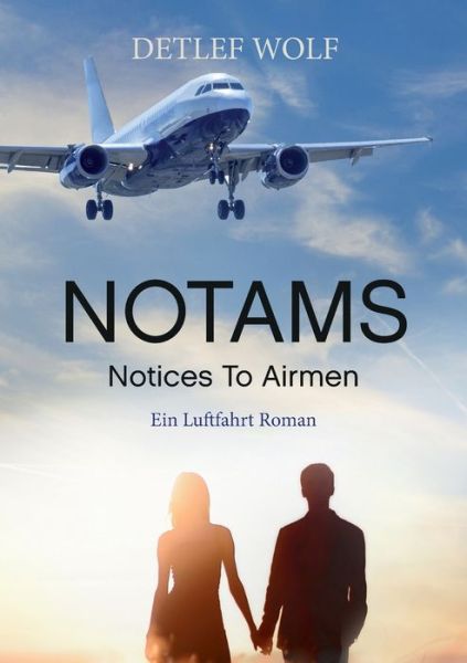 Notams - Wolf - Libros -  - 9783740713768 - 26 de septiembre de 2019