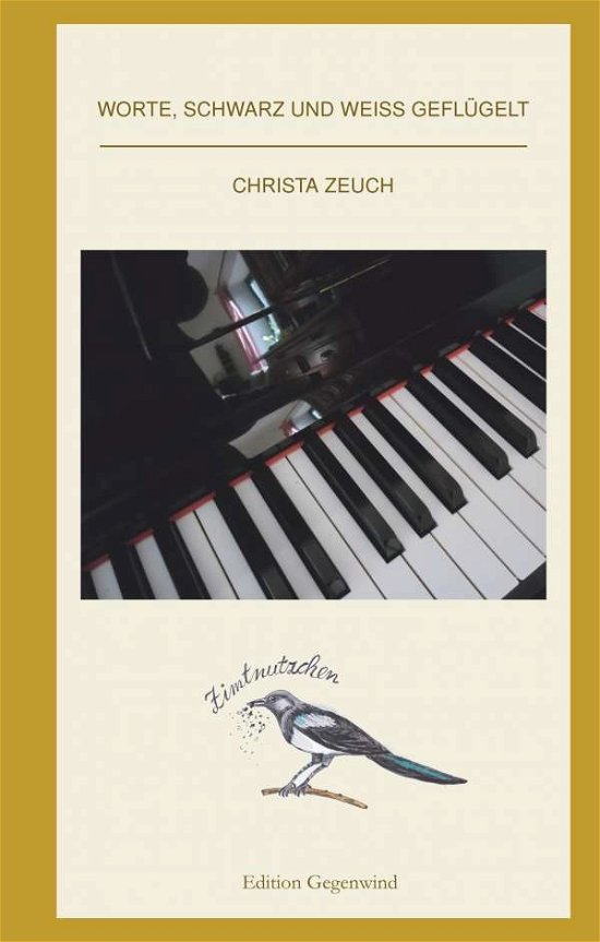 Cover for Zeuch · Worte, schwarz und weiß geflügelt (Book)