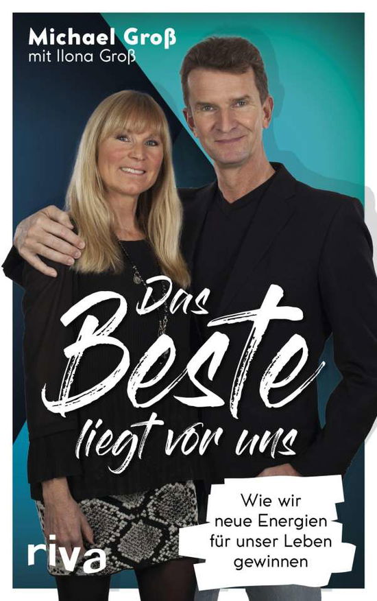 Cover for Groß · Das Beste liegt vor uns (Buch)