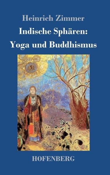Cover for Zimmer · Indische Sphären: Yoga und Buddh (Buch) (2017)