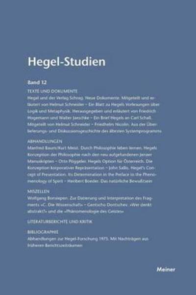 Hegel-Studien / Hegel-Studien Band 12 - Otto Poeggeler - Books - Felix Meiner - 9783787314768 - 1977