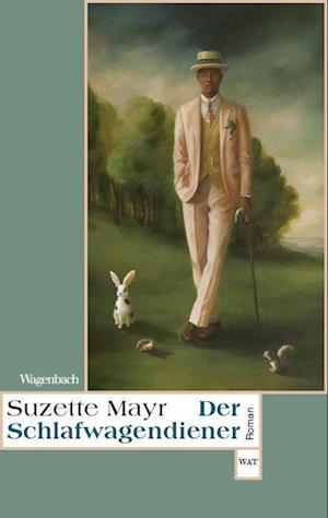 Cover for Suzette Mayr · Der Schlafwagendiener (Bok) (2024)