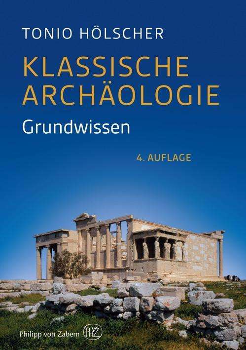 Cover for Hölscher · Klassische Archäologie (Book)