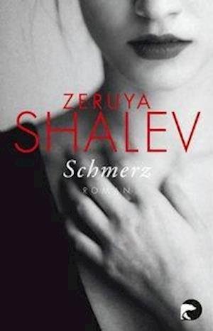 Cover for Zeruya Shalev · Schmerz (Pocketbok) (2016)