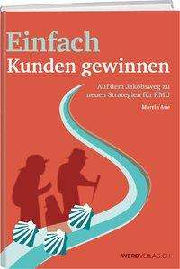 Cover for Aue · Einfach Kunden gewinnen (Book)