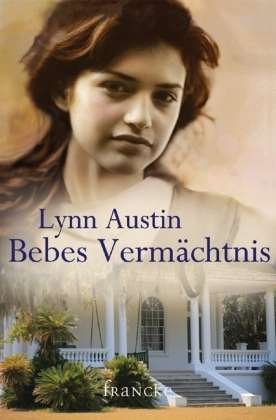 Cover for L. Austin · Bebes Vermächtnis (Bog)