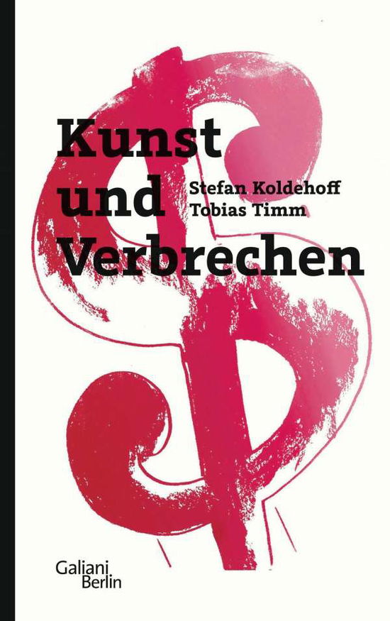 Cover for Koldehoff · Kunst und Verbrechen (Book)