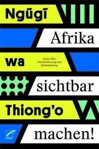 Cover for Ngugi · Afrika sichtbar machen (Book)