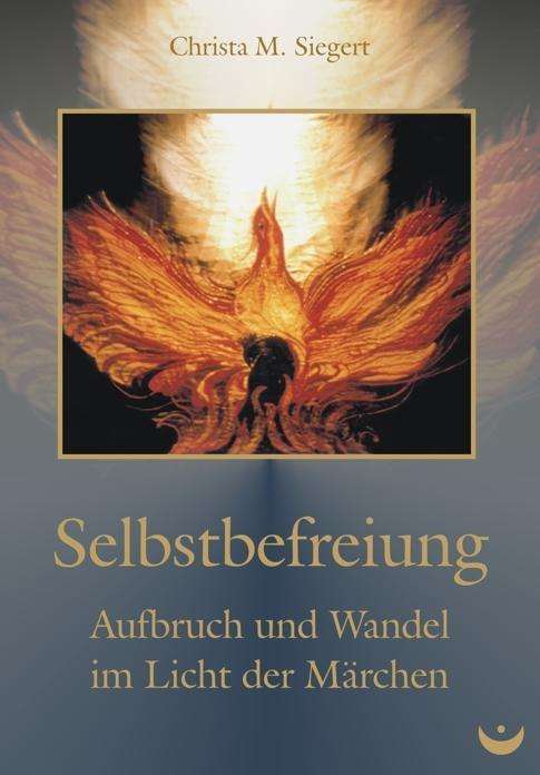 Cover for Siegert · Selbstbefreiung (Book)