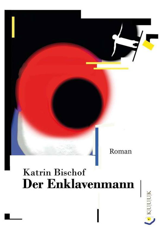 Cover for Bischof · Der Enklavenmann (Book)