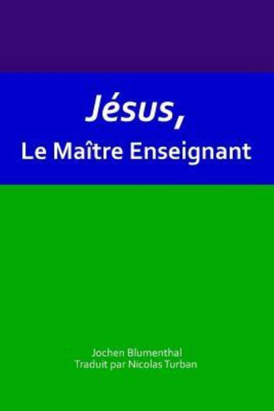 Cover for Don Elkins · Jesus, Le Maitre Enseignant (Pocketbok) (2017)
