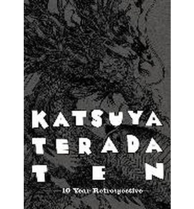 Katsuya Terada 10 Ten: 10 Year Retrospective - PIE Books - Books - PIE Books - 9784756243768 - October 24, 2013