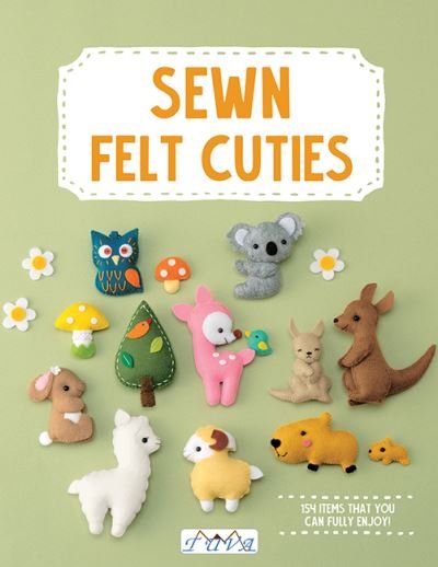Cover for Tuva Publishing · Sew Felt Cuties: Including Step-by-Step Instructions with Detailed Diagrams (Paperback Bog) (2023)
