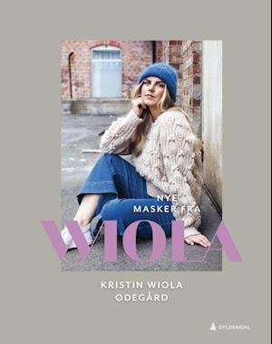 Cover for Kristin Wiola Ødegård · Nye masker fra Wiola (Innbunden bok) (2022)