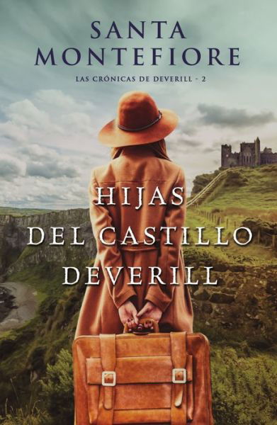 Cover for Santa Montefiore · Hijas del castillo Deverill (Book) (2019)